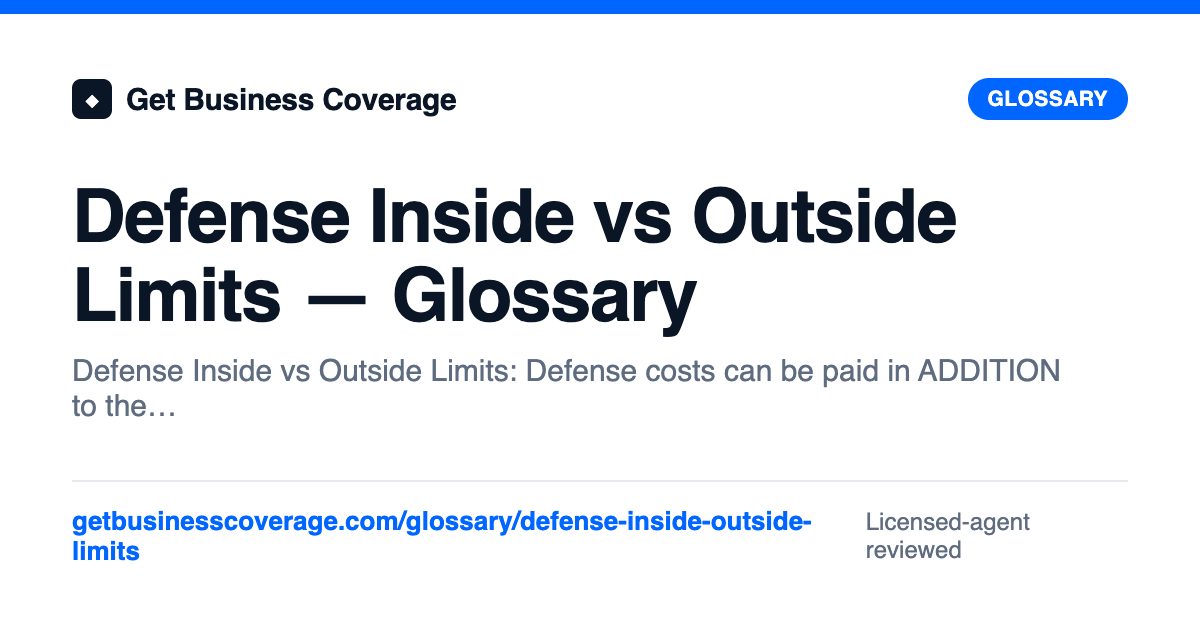 Defense Inside vs Outside Limits — Glossary